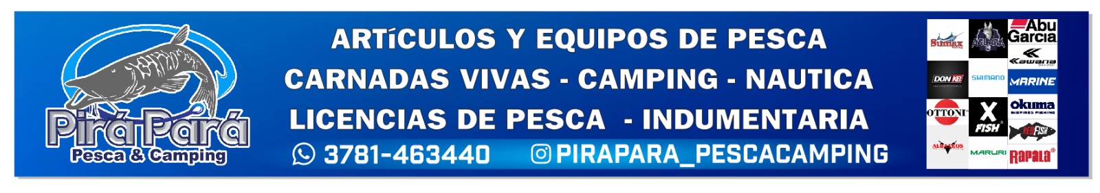 Pirá Pará Pesca y Camping - Artículos de pesca, carnadas vivas, camping, náutica, licencias de pesca e indumentaria